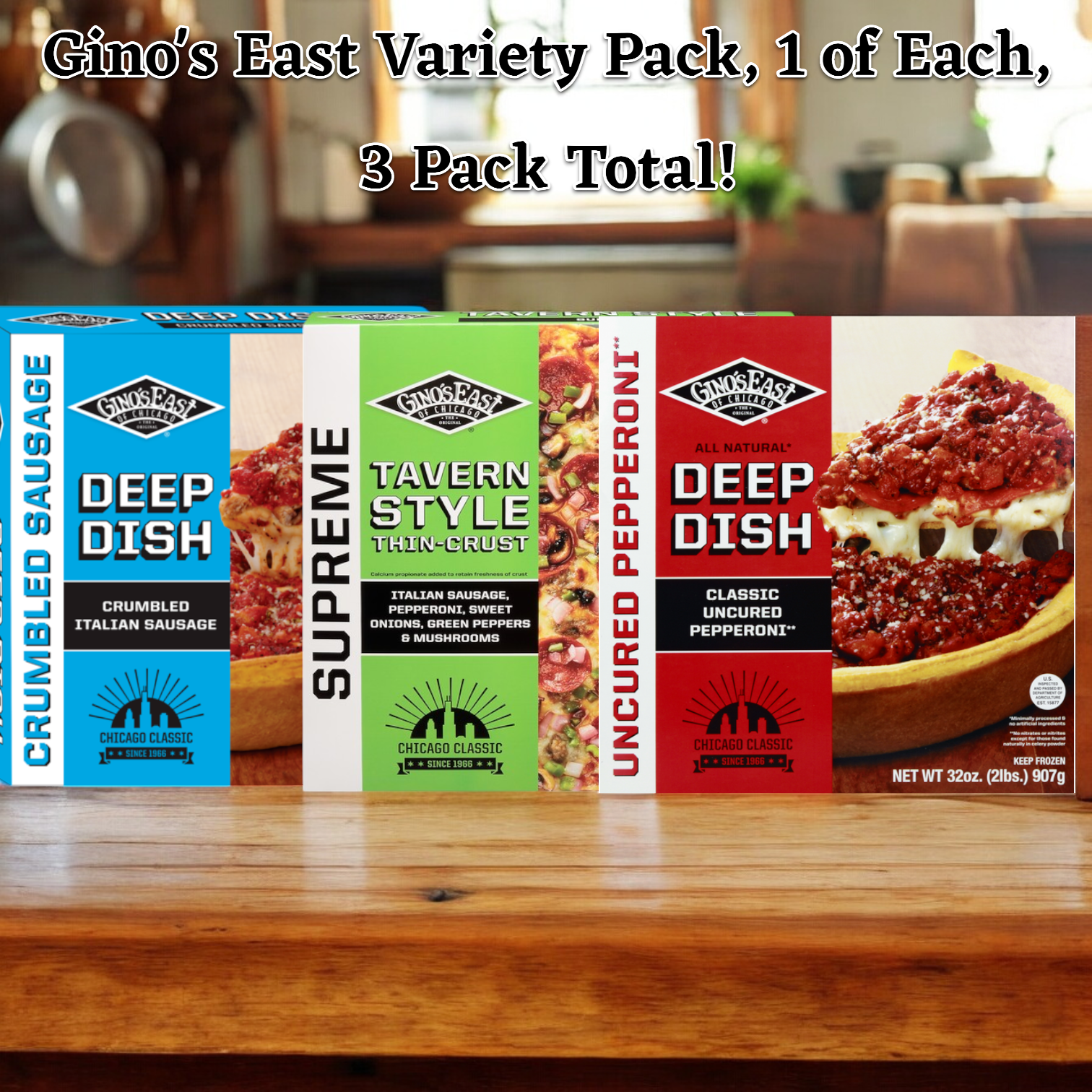 A variety pack from Gino's East, featuring one Uncured Pepperoni Pizza, one Supreme Pizza, and one Crumbled Sausage Pizza, displayed on a wooden surface.