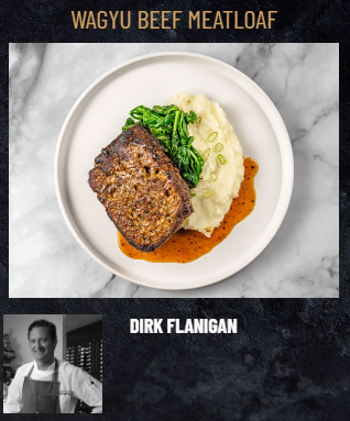 A plate of FoodHaul's Wagyu Beef Meatloaf served with mashed potatoes, greens, and a sauce. Below the plate, there's a black and white photo of a man labeled "Dirk Flanigan.