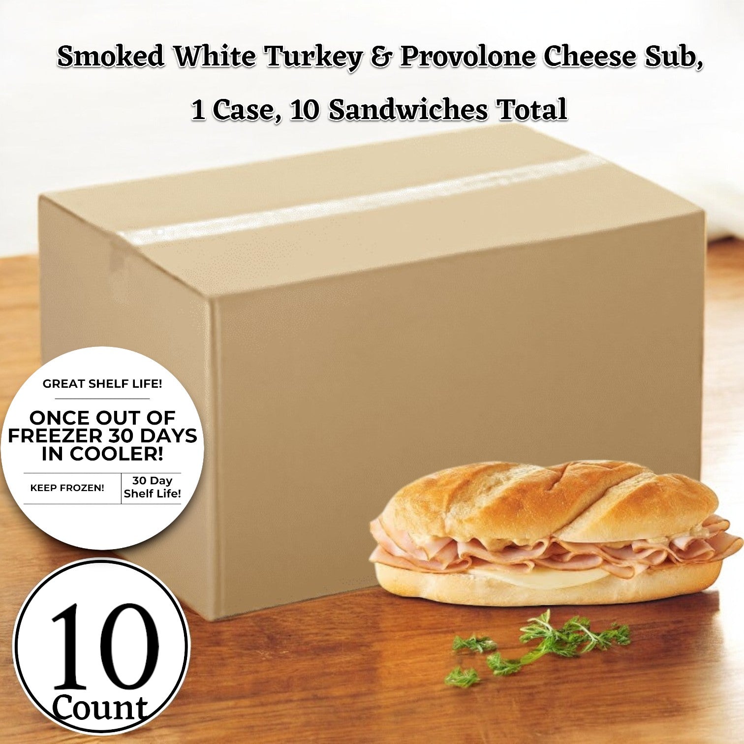 Smoked White Turkey & Provolone Cheese Sub, 1 Case, 10 Count